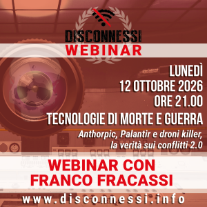 Webinar "Tecnologie di morte e guerra"